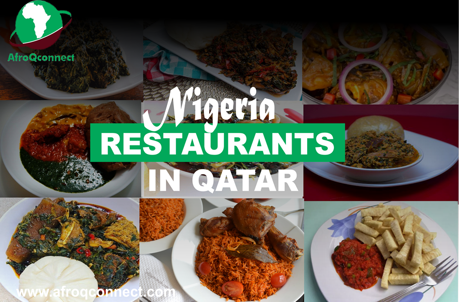 Top 5 Nigerian Restaurants in Qatar
